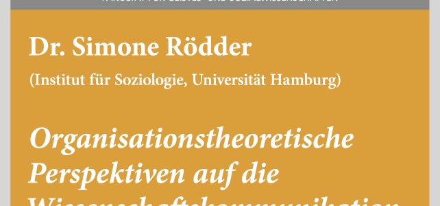 #wmklauscht: Simone Rödder – „Organisationstheoretische Perspektiven auf die Wissenschaftskommunikation“